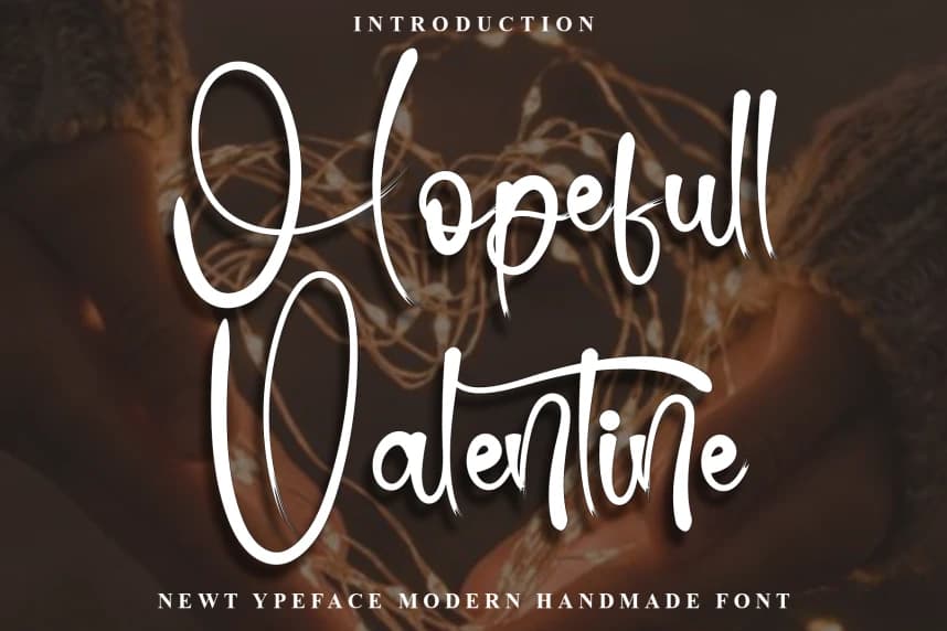 Hopefull Valentine – Handwritten Script Font – Handwritten creative asset
