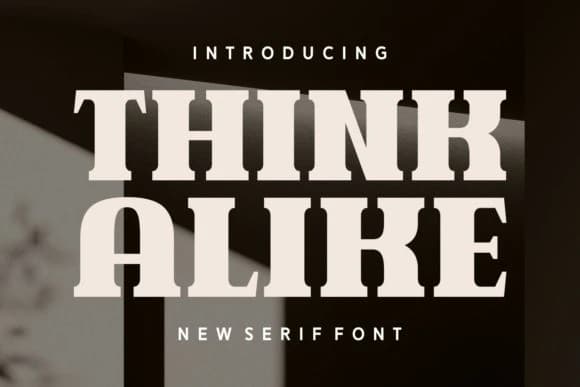 Think Alike Font – Display creative asset