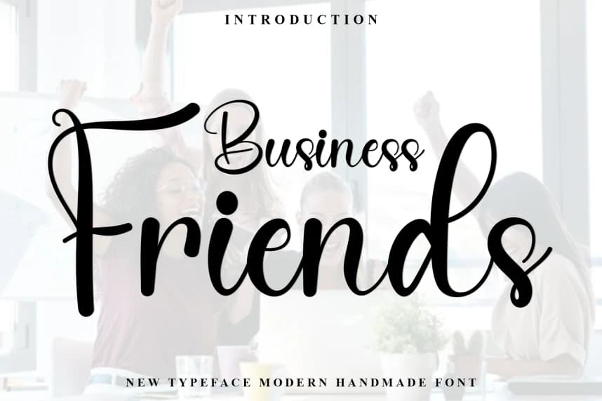 Business Friends – Stylish Handwritten Script Font – Handwritten creative asset