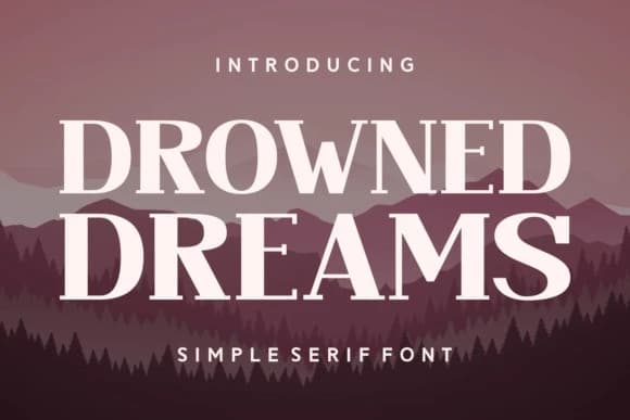 Drowned Dreams Font