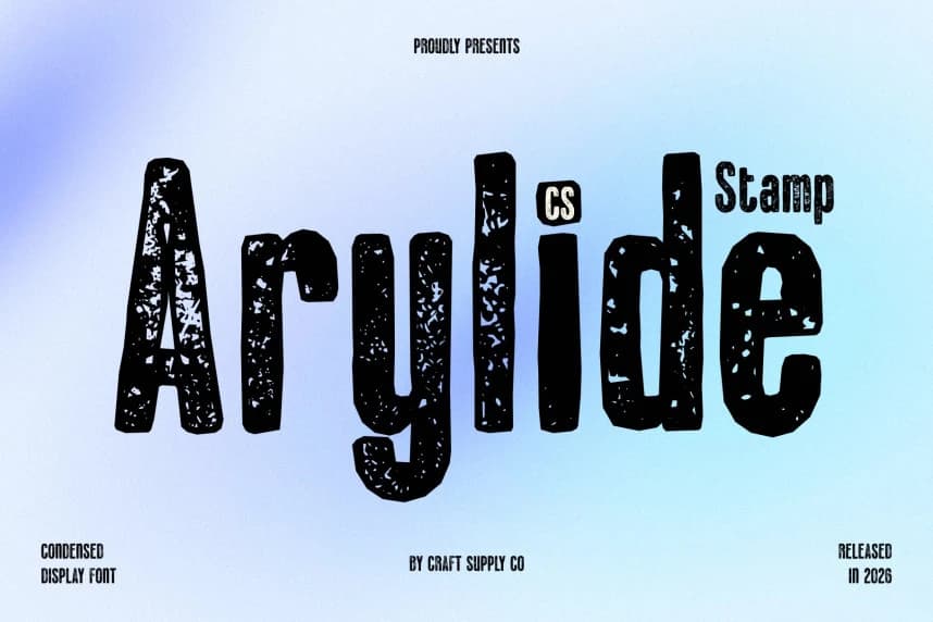 CS Arylide Stamp Font