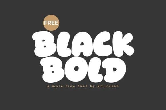Black Bold Playful Font