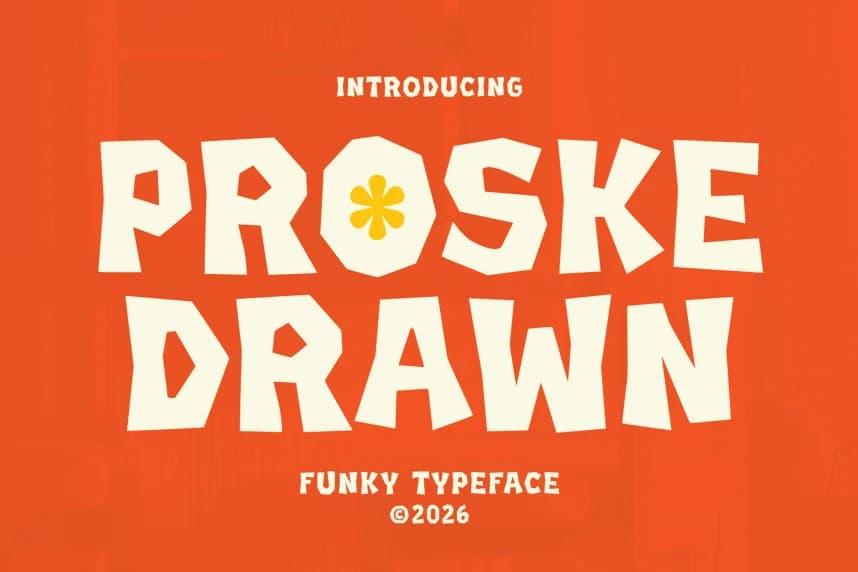 Proske Drawn – Funky Typeface