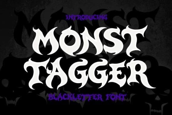Monst Tagger Font