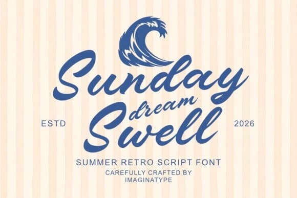 Sunday Dream Swell Font