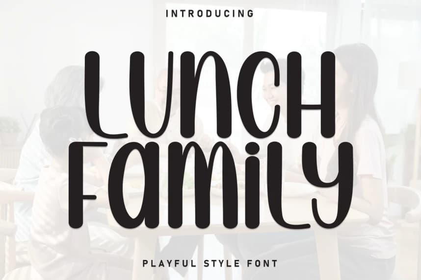 Lunch Family Playful Font