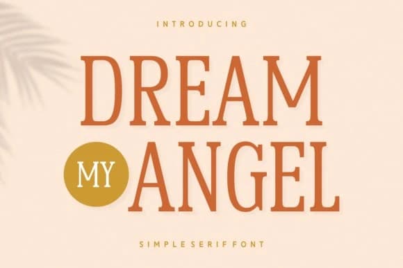 Dream My Angel Font