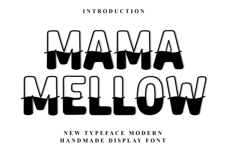 Mama Mellow Font