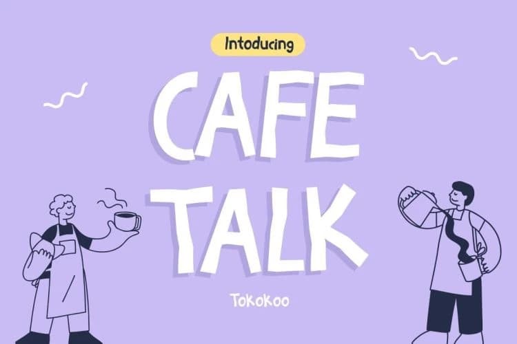 Cafetalk Playful Font