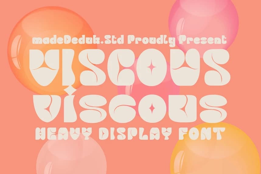 Viscous Display Font