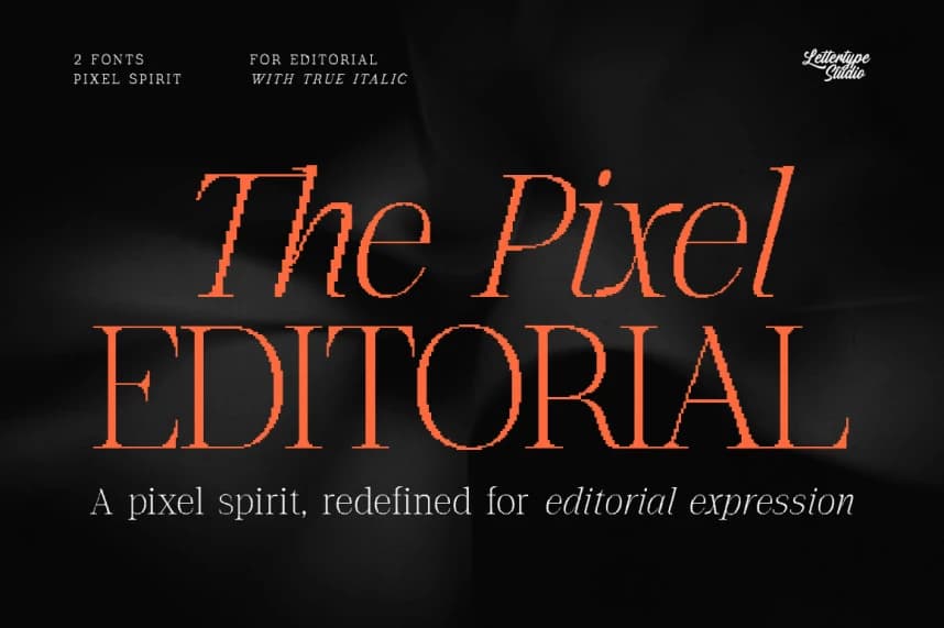 The Pixel Editorial Font
